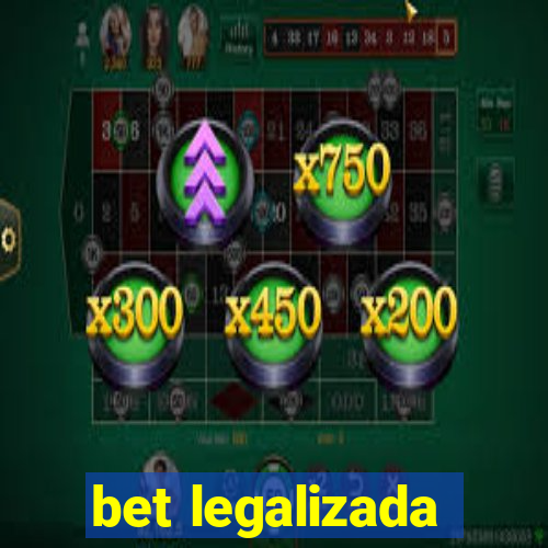 bet legalizada